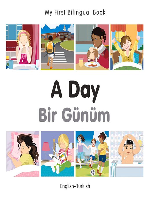 Title details for My First Bilingual Book–A Day (English–Turkish) by Milet Publishing - Available